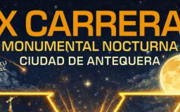 X CARRERA MONUMENTAL NOCTURNA