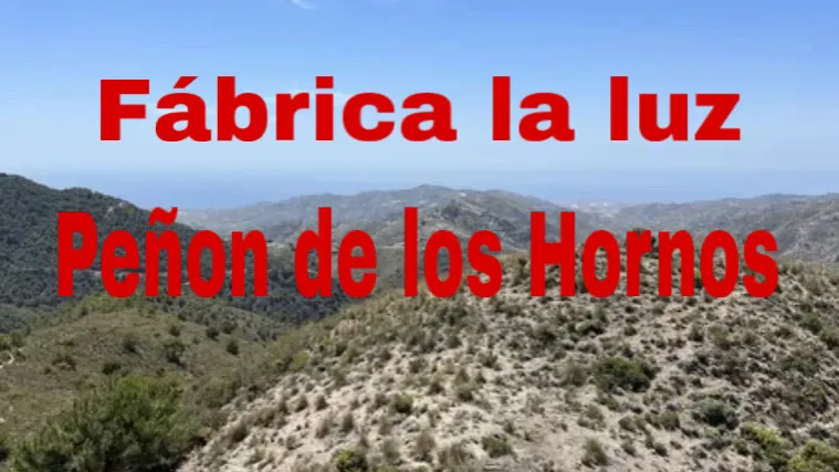 Senderismo. Fábrica de la Luz de Canillas de Albaida - Nevazo